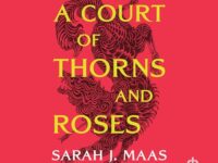 A Court of Thorns and Roses