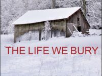 The Life We Bury